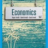 (eBook PDF)Economics 14th Edition  by Roger A. Arnold, Daniel R Arnold , David H Arnold