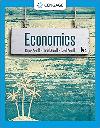 (eBook PDF)Economics 14th Edition  by Roger A. Arnold, Daniel R Arnold , David H Arnold