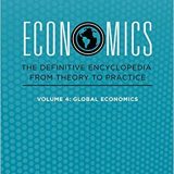 (eBook PDF)Economics: The Definitive Encyclopedia From Theory to Practice 4 Volume Set by David A. Dieterle Ph.D.