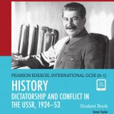 (eBook PDF)Edexcel International GCSE (9-1) History Dictatorship and Conflict in the USSR, 1924-53 Student Book by Simon Taylor