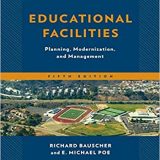 (eBook PDF)Educational Facilities by Richard Bauscher , E. Michael Poe