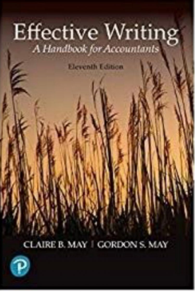 (eBook PDF)Effective Writing A Handbook for Accountants 11th Edition by Claire B. May,Gordon S. May