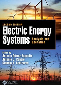 (eBook PDF)Electric Energy Systems, Second Edition by Antonio Gomez-Exposito , Antonio J. Conejo , Claudio Canizares