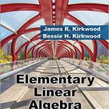 (eBook PDF)Elementary Linear Algebra  by James R. Kirkwood , Bessie H. Kirkwood