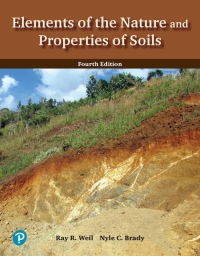 (eBook PDF)Elements of the Nature and Properties of Soils (4th Edition) 4th Edition by Nyle C. Brady Emeritus Professor , Raymond R. Weil