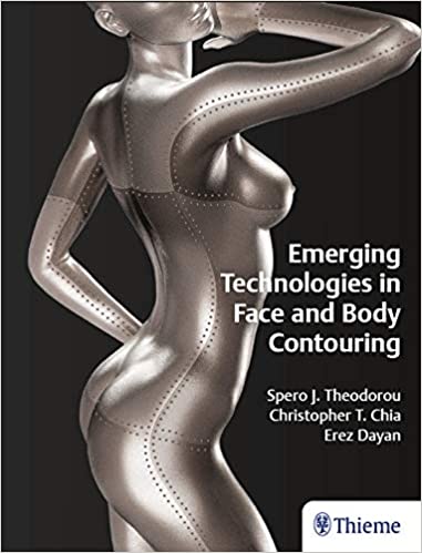 (eBook PDF)Emerging Technologies in Face and Body Contouring by Spero Theodorou