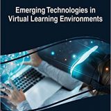 (eBook PDF)Emerging Technologies in Virtual Learning Environments by Kim Becnel