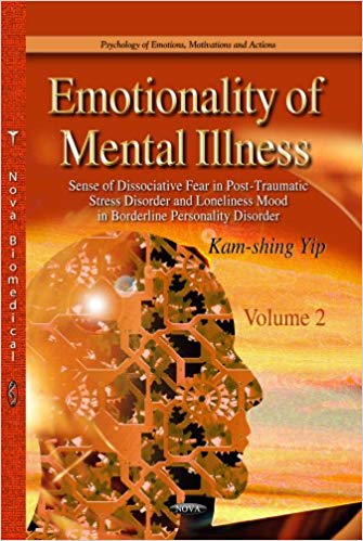 (eBook PDF)Emotionality of Mental Illness: Blunt Affect of Schizophrenia and Angry Feelings of Depression (2 Volume Set) by Kam-shing Yip