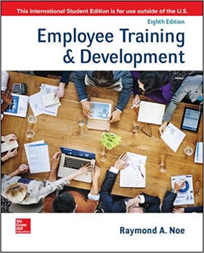 (eBook PDF)Employee Training and and Development 8th Edition  by Raymond Noe