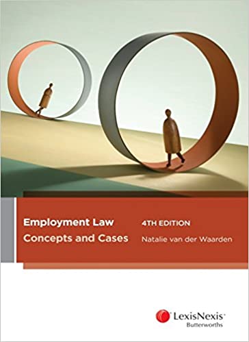 (eBook PDF)Employment Law: Concepts and Cases, 4th edition by  Van Der Waarden  LexisNexis Australia (26 September 2017)