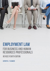 (eBook PDF)Employment Law for Business and Human Resources Professionals, Revised 4th Edition by Kathryn J. Filsinger