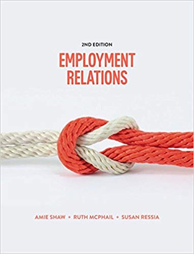 (eBook PDF)Employment Relations 2nd Australian Edition  by Amie Shaw , Ruth McPhail , Susan Ressia
