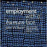 (eBook PDF)Employment with a Human Face  by John W. Budd