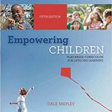 (eBook PDF)Empowering Children Play-Based Curriculum for Lifelong Learning, 5th Edition by Dale Shipley