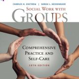 (eBook PDF)Empowerment Series: Social Work with Groups 10th Edition by Charles Zastrow,Sarah L. Hessenauer