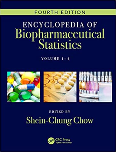 (eBook PDF)Encyclopedia of Biopharmaceutical Statistics - Four Volume Set 4th Edition by Shein-Chung Chow