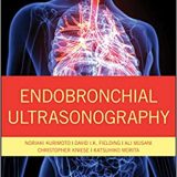 (eBook PDF)Endobronchial Ultrasonography 2nd Edition  by Noriaki Kurimoto , David K. Fielding , Ali Musani , Christopher Kniese , Katsuhiko Morita