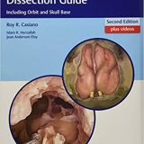 (eBook PDF)Endoscopic Sinonasal Dissection Guide, 2nd Edition + 1st Edition + Videos by Roy R. Casiano , Islam Herzallah , Jean Eloy