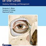 (eBook PDF)Endoscopic Surgery of the Orbit: Anatomy, Pathology, and Management + VIDEOS by Benjamin S. Bleier , Suzanne K. Freitag , Raymond Sacks