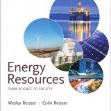 (eBook PDF)Energy Resources: From Science to Society 1st Edition by Wesley Reisser,Colin Reisser
