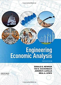(eBook PDF)Engineering Economic Analysis 14th Edition by Don Newnan, Ted Eschenbach, Jerome Lavelle, Neal Lewis