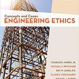 (eBook PDF)Engineering Ethics Concepts and Cases 6th Edition by Jr. Charles E. Harris , Michael S. Pritchard , Michael J. Rabins , Ray James , Elaine Englehardt