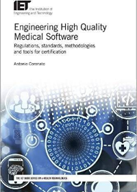 (eBook PDF)Engineering High Quality Medical Software by Antonio Coronato  The Institution of Engineering and Technology (March 29, 2018)