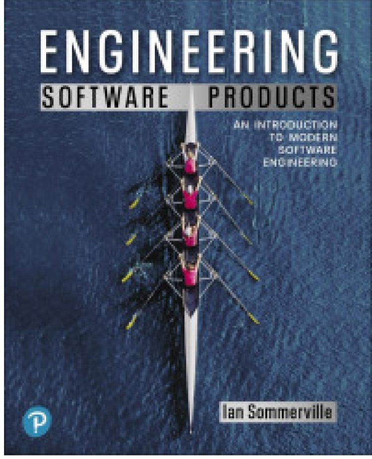 (eBook PDF)Engineering Software Products An Introduction to Modern Software Engineering by Ian Sommerville