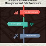 (eBook PDF)Enterprise Health Information Management and Data Governance by Merida L. Johns