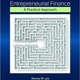 (eBook PDF)Entrepreneurial Finance: A Practical Approach by Lee