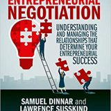 (eBook PDF)Entrepreneurial Negotiation: Understanding and Managing the Relationships that Determine Your Entrepreneurial Success by Samuel Dinnar, Lawrence Susskind