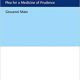 (eBook PDF)Essays in Medical Ethics: Plea for a Medicine of Prudence 1st Edition by Giovanni Maio
