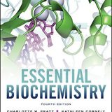(eBook PDF)Essential Biochemistry, 4th Edition by Charlotte W. Pratt , Kathleen Cornely