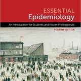 (eBook PDF)Essential Epidemiology: An Introduction for Students and Health Professionals 4th Edition