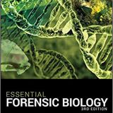 (eBook PDF)Essential Forensic Biology 3rd Edition by Alan Gunn