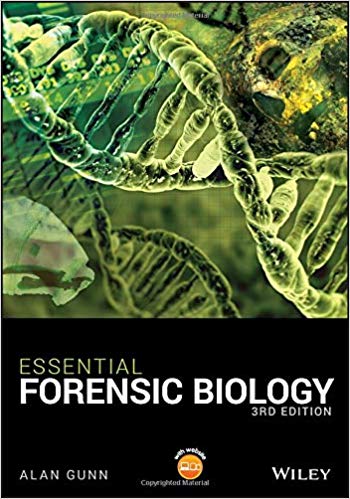 (eBook PDF)Essential Forensic Biology 3rd Edition by Alan Gunn