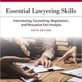 (eBook PDF)Essential Lawyering Skills: Interviewing, Counseling, Negotiation, and Persuasive Fact Analysis (Aspen Coursebook Series) 6th edition by Stefan H. Krieger