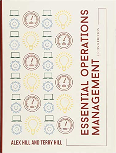 (eBook PDF)Essential Operations Management, 2nd Edition by Alex Hill , Terry Hill