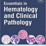 (eBook PDF)Essentials in Hematology and Clinical Pathology, 2nd Edition by Sharada Rai