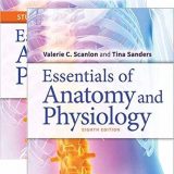 (eBook PDF)Essentials of Anatomy and Physiology, 8e + WorkBook by Valerie C. Scanlon PhD , Tina Sanders Medical Illustrator