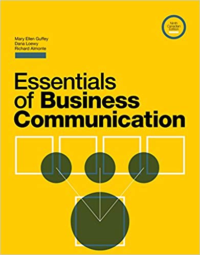 (eBook PDF)Essentials of Business Communication, 9th Canadian Edition by Mary Guffey , Dana Loewy , Richard Almonte