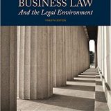 (eBook PDF)Essentials of Business Law and the Legal Environment, 12th Edition by Richard A. Mann , Barry S. Roberts