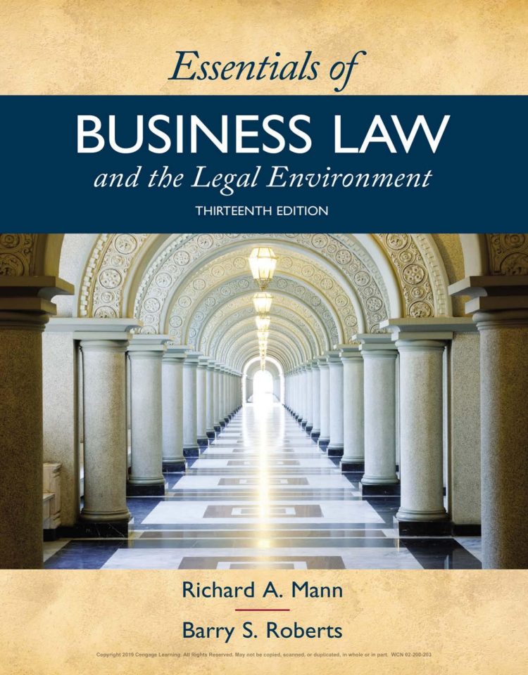 (eBook PDF)Essentials of Business Law and the Legal Environment 13th Edition by Richard A. Mann,Barry S. Roberts