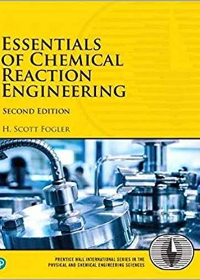 (eBook PDF)Essentials of Chemical Reaction Engineering by H. Fogler