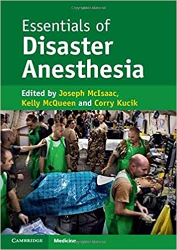 (eBook PDF)Essentials of Disaster Anesthesia by Joseph McIsaac