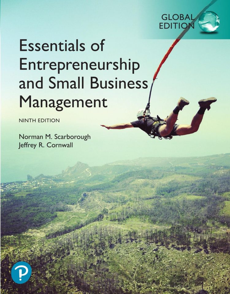(eBook PDF)Essentials of Entrepreneurship and Small Business Management 9th Global Edition by Norman M Scarborough,Jeffrey R. Cornwall