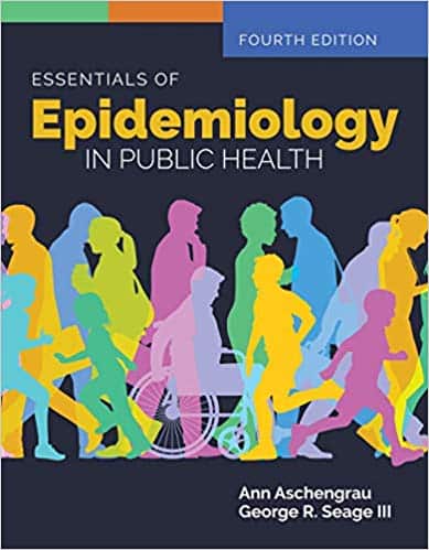 (eBook PDF)Essentials of Epidemiology in Public Health (4th Edition) by Ann Aschengrau, George R. Seage