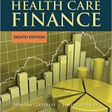 (eBook PDF)Essentials of Health Care Finance, 8th Edition by William O. Cleverley , James O. Cleverley