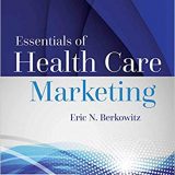 (eBook PDF)Essentials of Health Care Marketing 4th Edition
