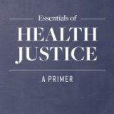 (eBook PDF)Essentials of Health Justice by Elizabeth Tobin-Tyler , Joel B. Teitelbaum